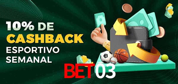 10% de bônus de cashback na Bet03